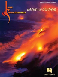 Jake Shimabukuro: Nashville Sessions (noty, tabulatury na ukulele)