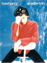 Alain Bashung: Chatterton (noty na zpěv, klavír)