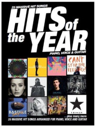 Hits Of The Year 2016: (noty na klavír, zpěv, akordy na kytaru)