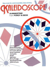 Kaleidoscope: George Gershwin - Summertime (snadné noty, party, partitura pro orchestr)