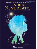 Finding Neverland: The Story Of How Peter Became Pan - Vocal Selections (noty na klavír, zpěv, akordy na kytaru)