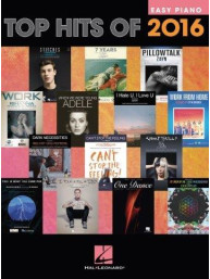 Top Hits Of 2016: Easy Piano (noty na snadný sólo klavír)