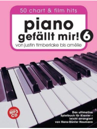 Piano Gefällt Mir! 50 Chart Und Film Hits - Band 6 (noty na sólo klavír) (+audio)