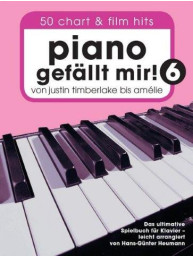 Piano Gefällt Mir! 50 Chart Und Film Hits - Band 6 (noty na sólo klavír)