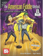Brian Wicklund/April Verch: The American Fiddle Method - Canadian Fiddle Styles (noty na housle) (+audio)