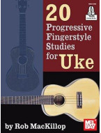 Rob MacKillop: 20 Progressive Fingerstyle Studies For Uke (noty, tabulatury na ukulele) (+audio)