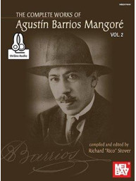 The Complete Works Of Agustin Barrios Mangore: Vol. 2 (noty na kytaru) (+audio)