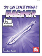 Madeline Macneil: You Can Teach Yourself Dulcimer (noty, tabulatury na dulcimer) (+audio & video)