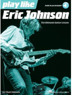 Play Like Eric Johnson: The Ultimate Guitar Lesson (noty, tabulatury na kytaru) (+audio)