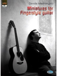 Davide Mastrangelo: Miniatures for Fingerstyle Guitar (noty na kytaru) (+audio)