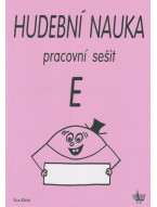 Eva Klein: Hudební nauka - pracovní sešit E
