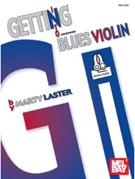 Marty Laster: Getting Into Blues Violin (noty na housle) (+audio)