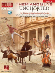 Cello Play-Along 6: The Piano Guys – Uncharted (noty na violoncello) (+audio)