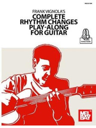 Frank Vignola's Complete Rhythm Changes Play-Along For Guitar (noty, tabulatury na kytaru) (+audio)