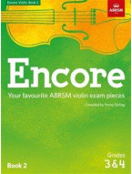 ABRSM: Encore - Violin: Book 2, Grades 3 & 4 (noty na housle)