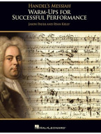 Handel's Messiah: Warm-Ups For Successful Performance - Director's Score (noty na sborový zpěv, SATB) (+audio)