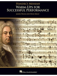Handel's Messiah: Warm-Ups For Successful Performance - Director's Score (noty na sborový zpěv, SATB) (+audio)