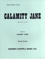 Calamity Jane Vocal Score (noty na zpěv, klavír)