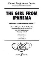 The Girl From Ipanema - And Other Latin American Classics - SSA (noty na sborový zpěv, klavír)