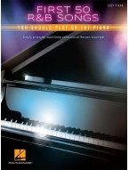 First 50 R&B Songs You Should Play On Piano (noty na snadný sólo klavír)