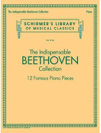 Schirmer's Library Of Musical Classics Vol. 2126: The Indispensable Beethoven Collection – 12 Famous Piano Pieces (noty na sólo klavír)