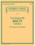 Schirmer's Library Of Musical Classics Vol. 2124: The Indispensable Bach Collection - 23 Famous Piano Pieces (noty na sólo klavír)