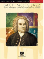 The Phillip Keveren Series: Bach Meets Jazz (noty na sólo klavír, keyboard)
