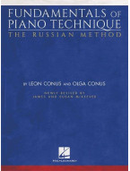 Fundamentals Of Piano Technique: The Russian Method (noty na sólo klavír)