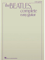 The Beatles Complete (Easy Guitar) (noty, melodická linka, akordy na kytaru)