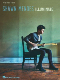 Shawn Mendes: Illuminate (noty na klavír, zpěv, akordy na kytaru)