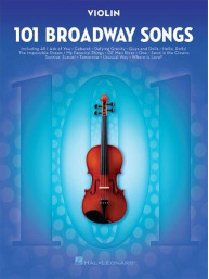 101 Broadway Songs: Violin (noty na housle)