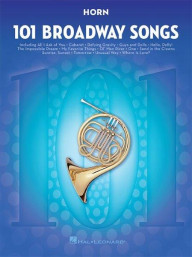101 Broadway Songs: Horn (noty na lesní roh)