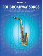 101 Broadway Songs: Alto Saxophone (noty na altsaxofon)