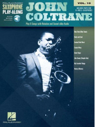 Saxophone Play-Along 10: John Coltrane (noty na saxofon) (+audio)