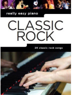 Really Easy Piano: Classic Rock (noty na snadný sólo klavír)