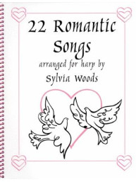 22 Romantic Songs (Arr Woods Sylvia) Harp Book (noty na harfu)