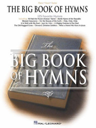 The Big Book of Hymns (noty na klavír, zpěv, akordy na kytaru)