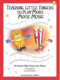 Teaching Little Fingers To Play More Movie Music (noty na sólo klavír) (+audio)