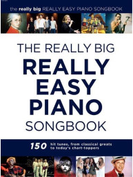 The Really Big Really Easy Piano Songbook (noty na snadný sólo klavír)