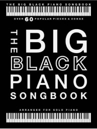 The Big Black Piano Songbook (noty na sólo klavír)