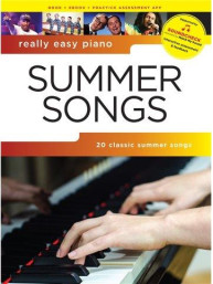 Really Easy Piano: Summer Songs (noty na snadný sólo klavír) (+audio & software & eBook)