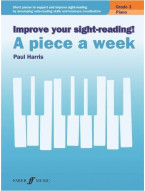 Improve your sight-reading! A Piece a Week Piano Grade 3 (noty na sólo klavír)