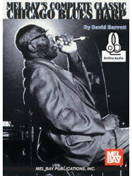 David Barrett: Complete Classic Chicago Blues Harp (noty na harmoniku) (+audio)
