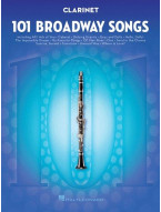 101 Broadway Songs For Clarinet (noty na klarinet)