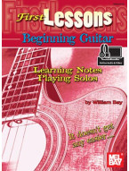 William Bay: First Lessons Beginning Guitar - Learning Notes/Playing Solos (noty na kytaru) (+audio & video)