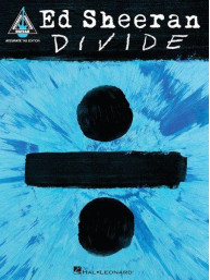 Ed Sheeran: ÷ (Divide) (noty, tabulatury na kytaru)