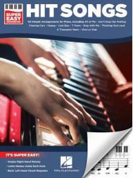 Hit Songs – Super Easy Songbook (noty na snadný sólo klavír)