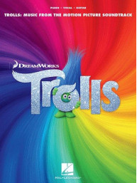Trolls / Trollové (noty na klavír, zpěv, akordy na kytaru)