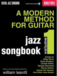 A Modern Method For Guitar - Jazz Songbook, Vol. 1 (noty na kytaru) (+audio)