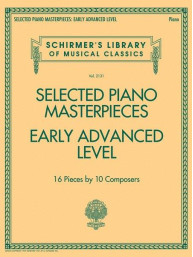 Selected Piano Masterpieces - Early Advanced Level (Piano Book) (noty na sólo klavír)